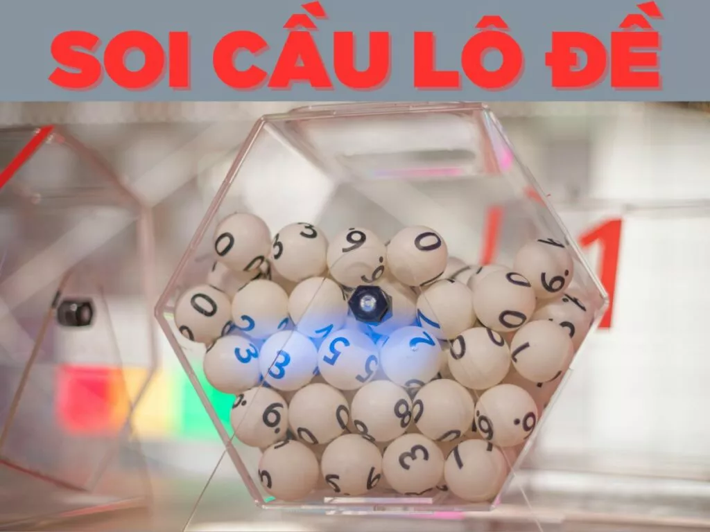 Hướng Dẫn Soi Cầu Lô Đề Hiệu Quả Nhất Năm 2023 16 Soi cầu lô đề là gì và nuôi lô hiệu quả nhất