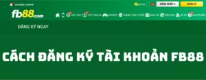 đăng ký tài khoản fb88