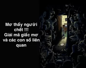 mơ thấy người chết đánh con gì??