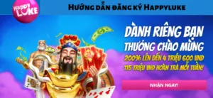 hướng dẫn đăng ký happyluke