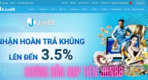 huong dan nap tien jun88 2