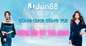 huong dan rut tien jun88 2