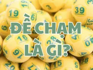 đề chạm là gì