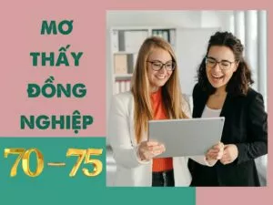 giải mã về giấc mơ thấy đồng nghiệp